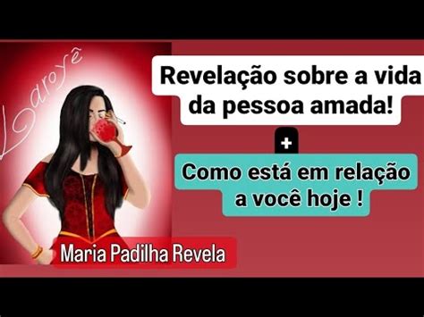 Revela O Sobre A Vida Da Pessoa Amada Como Est Em Rela O A Voc