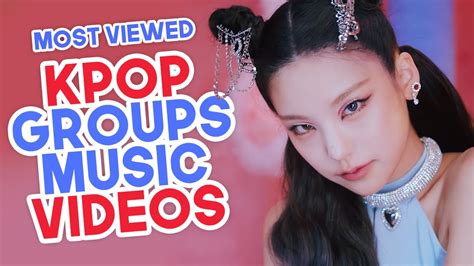 Top 40 Most Viewed Kpop Groups Music Videos Of 2021 November Week 1 Youtube