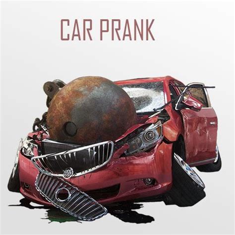 About: Wreck My Car Prank (Google Play version) | | Apptopia