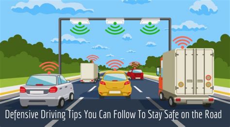 Defensive Driving Tips You Can Follow To Stay Safe On The Road