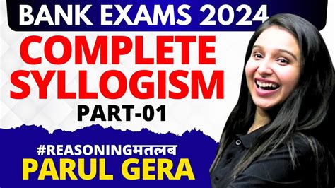 Complete Syllogism Part 01 Bank Exams 2024 Reasoning Parul Gera