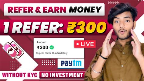 1 Refer 300 Refer And Earn App Best Refer And Earn Apps Refer