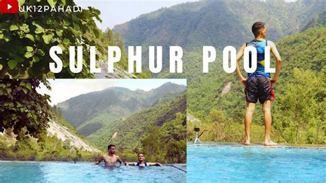 Sulphur Pool Dehradun Sulphur Pond Route Maldevta Uk Pahadivlog