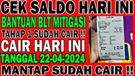 Cek Saldo Hari Ini Senin Bantuan Blt Mitigasi Cair Serentak Daerah Ini