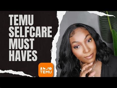 SELF CARE MUST HAVES TEMU Temu Temufinds Temubaes Temuhaul YouTube