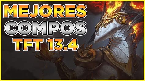 7 MEJORES COMPOSICIONES De TFT 13 4 SET 8 YouTube