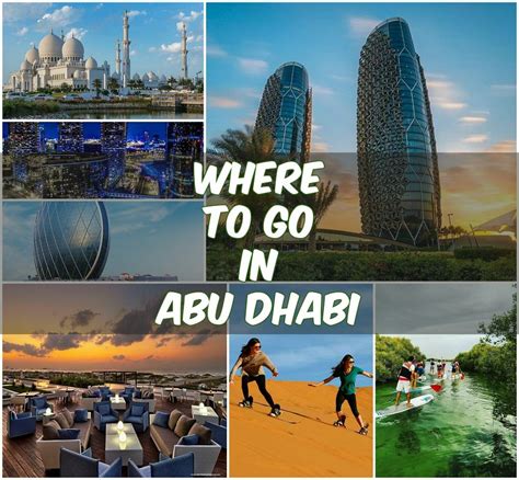 Where To Go In Abu Dhabi Places To Go In Abu Dhabi Visit Abu Dhabi