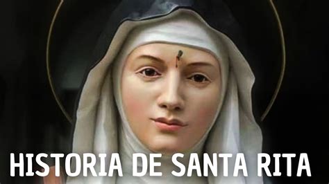 La Historia De Santa Rita Una Vida Llena De Fe Y Milagros