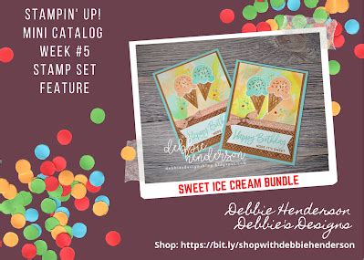 Stamp Set Feature Day Six Week Five With Sweet Ice Cream Bundle