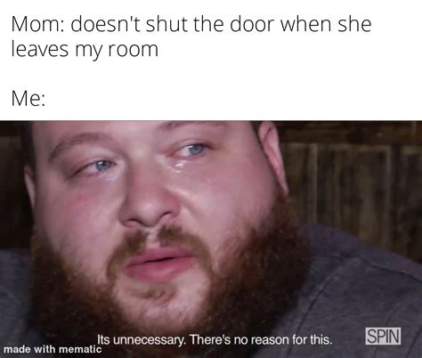 Just close the door : memes