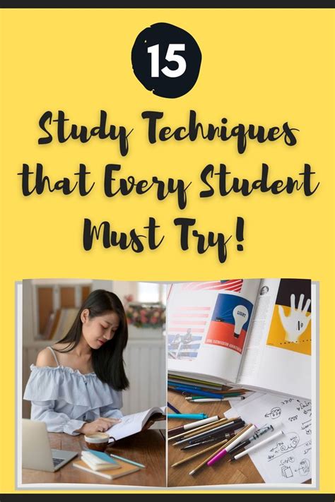 15 Study Techniques That Every Student Must Try Study Techniques