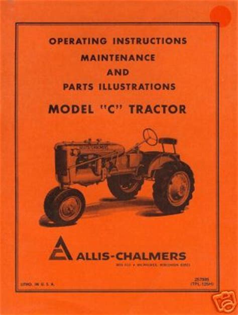 Allis Chalmers Model C Tractor Operating Service Manual