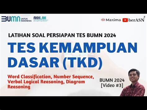 LATIHAN SOAL TES KEMAMPUAN DASAR TKD BUMN 2024 PERSIAPAN TES BUMN