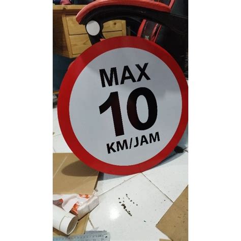 Jual PLAT RAMBU SIGN KECEPATAN MAXIMAL 10 20KM DIAMETER 60CM Shopee