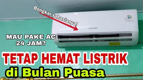 Cara Pakai Ac Agar Hemat Listrik Di Bulan Puasa Youtube