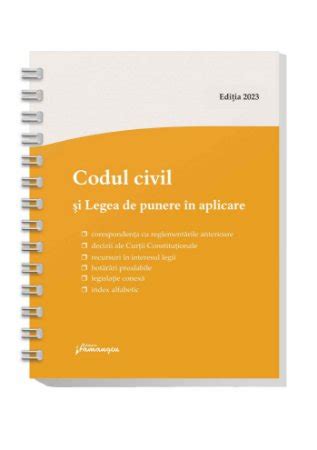 Codul Civil Si Legea De Punere In Aplicare Actualizat La 1 Mai 2023