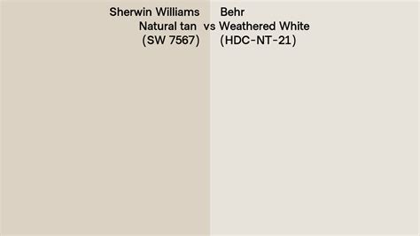 Sherwin Williams Natural Tan Sw 7567 Vs Behr Weathered White Hdc Nt