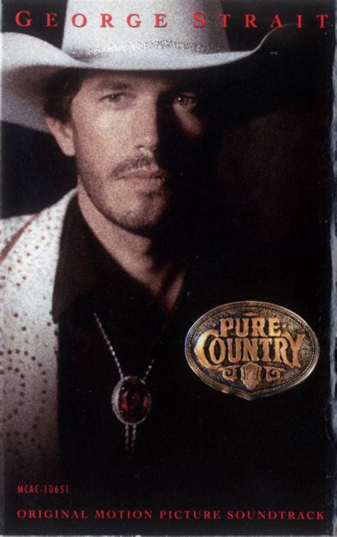 George Strait – Pure Country (Original Motion Picture Soundtrack) (1992, Cassette) - Discogs