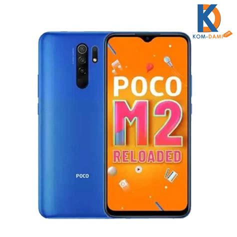 Xiaomi Poco M Reloaded Gb Kom Dami