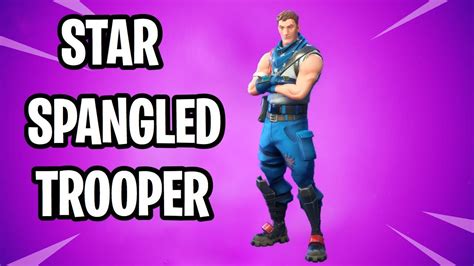 The New Star Spangled Trooper In Fortnite Season 9 Youtube