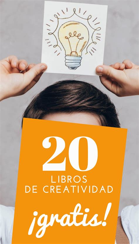 Más de 20 Libros de Creatividad que puedes leer gratis y descargar en