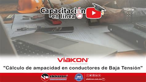 Cálculo De Ampacidad En Conductores De Baja Tensión Youtube