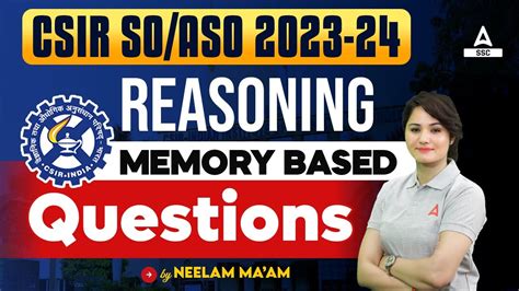 Csir So Aso Csir Reasoning Classes By Neelam Mam Reasoning