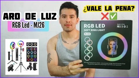 Aro De Luz RGB LED Soft Ring Light MJ26 Unboxing Y Review YouTube