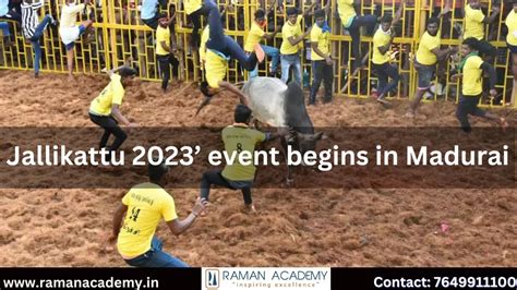 Jallikattu 2023’ Event Begins In Madurai - Raman Academy