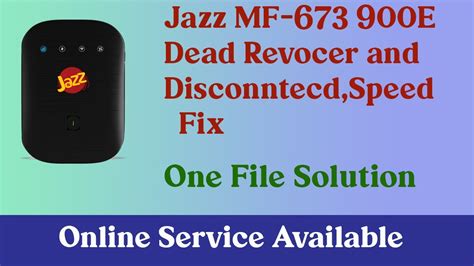 JAZZ MF 673 900E Recovery Disconnected Fix Speed Fix 100 Working