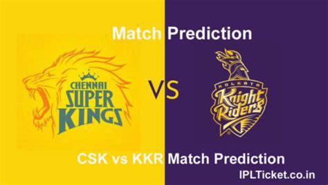 Ipl Csk Vs Kkr Match Prediction Playing Fantasy Tips Match