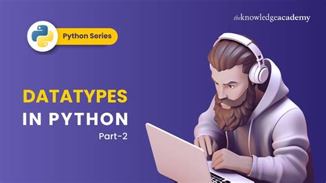 Datatypes In Python Part 2 Strings Lists Tuples And Sets In Python Python Tutorial Youtube