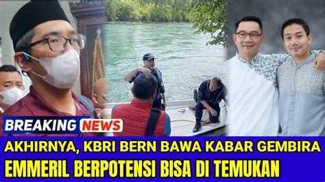 Akhirnya KBRI Bawa Kabar Baik Mengenai Ditemukannya Emmeril YouTube