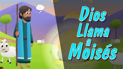 Dios Llama a Moisés Clase para niños YouTube