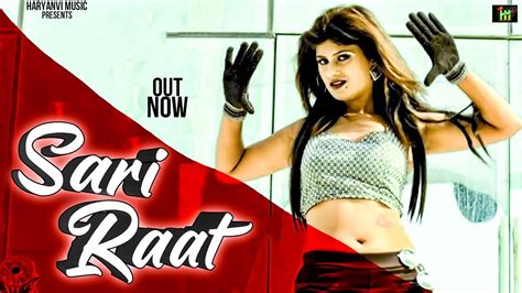 Himanshi Goswami SARI RAAT Official Video Ak Jatti New Haryanvi