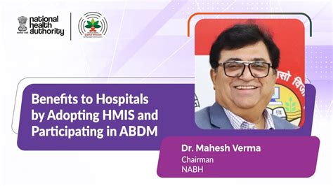 Learn From Dr Mahesh Verma About The Benefits Of Hmis And