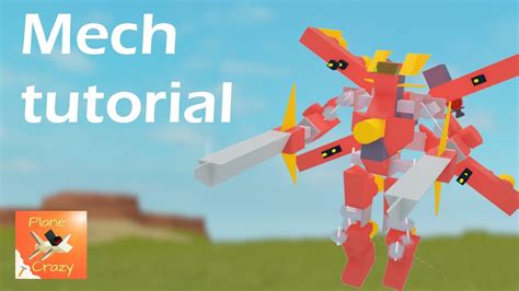 Plane Crazy Mech Tutorial Easy Youtube