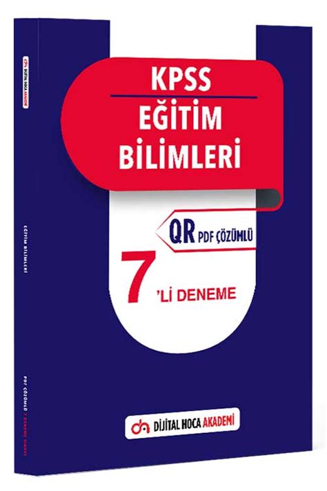 2023 KPSS Eğitim Bilimleri QR PDF Çözümlü 7 Deneme Dijital Hoca