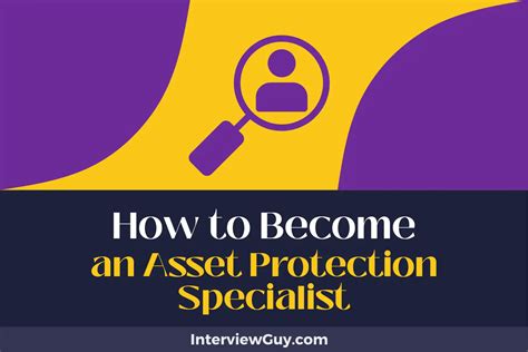 How To Become An Asset Protection Specialist Shielding Wealth With Wisdom