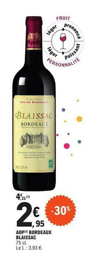 Promo Aop Bordeaux Blaissac Chez E Leclerc ICatalogue Fr