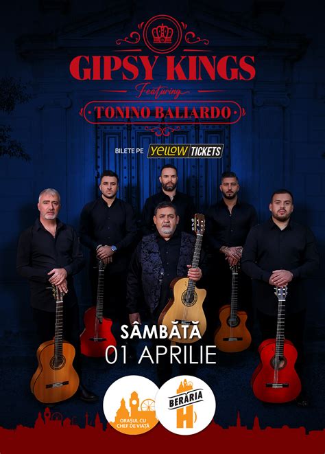 Gipsy Kings feat Tonino Baliardo în concert București Berăria H