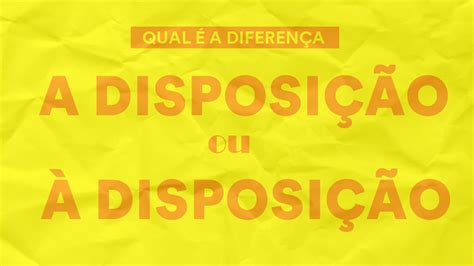 A Disposi O Ou Disposi O Qual A Diferen A