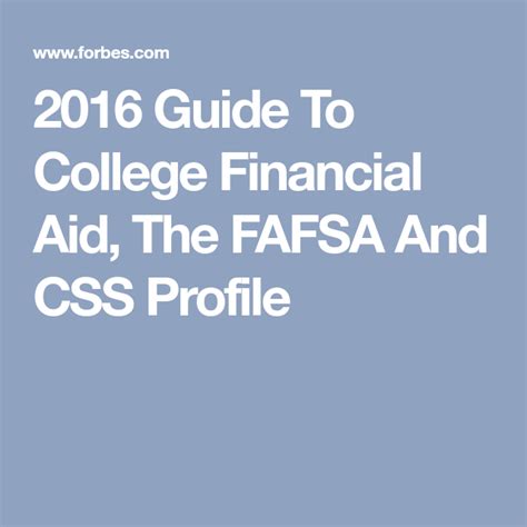 Guide To College Financial Aid The Fafsa And Css Profile