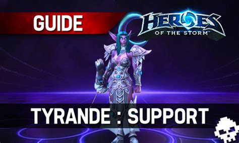 Guide Heroes Of The Storm Tyrande Build Support