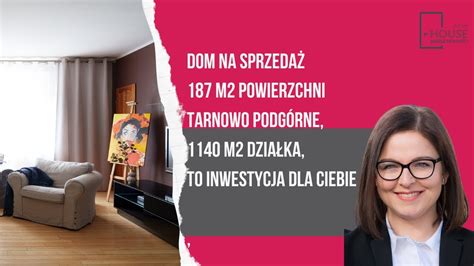 Inwestycja dla Twojej Rodziny lub biznesu w Tarnowie Podgórnym dom na