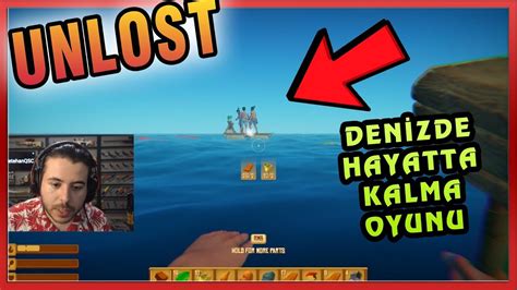 UNLOST DENİZDE HAYATTA KALMA OYUNU RAFT OYNUYOR 1 BÖLÜM YouTube