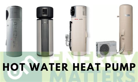 Heat Pump Hot Water How Does It Work Energy Matters Australia