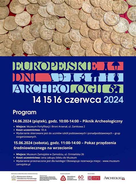 Europejskie Dni Archeologii W Muzeum Zamojskim W Zamo Ciu Zapowiedzi