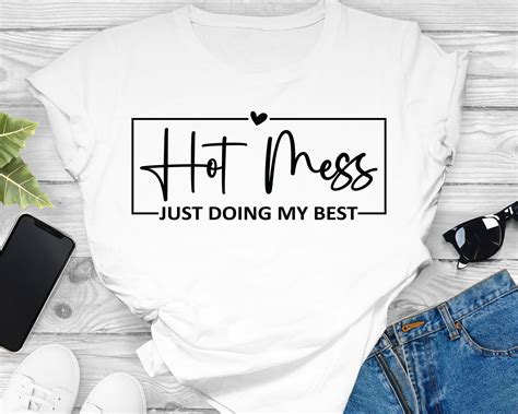 Hot Mess Just Doing My Best Svg Mom SVG Sayings Mom Quotes Etsy