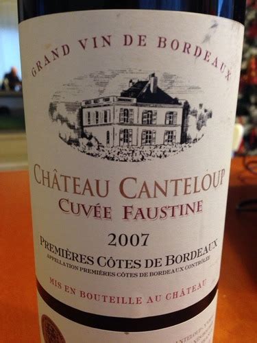 Johanès Boubée Château Canteloup Cuvée Faustine Premières Côtes de